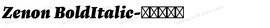 Zenon BoldItalic字体转换